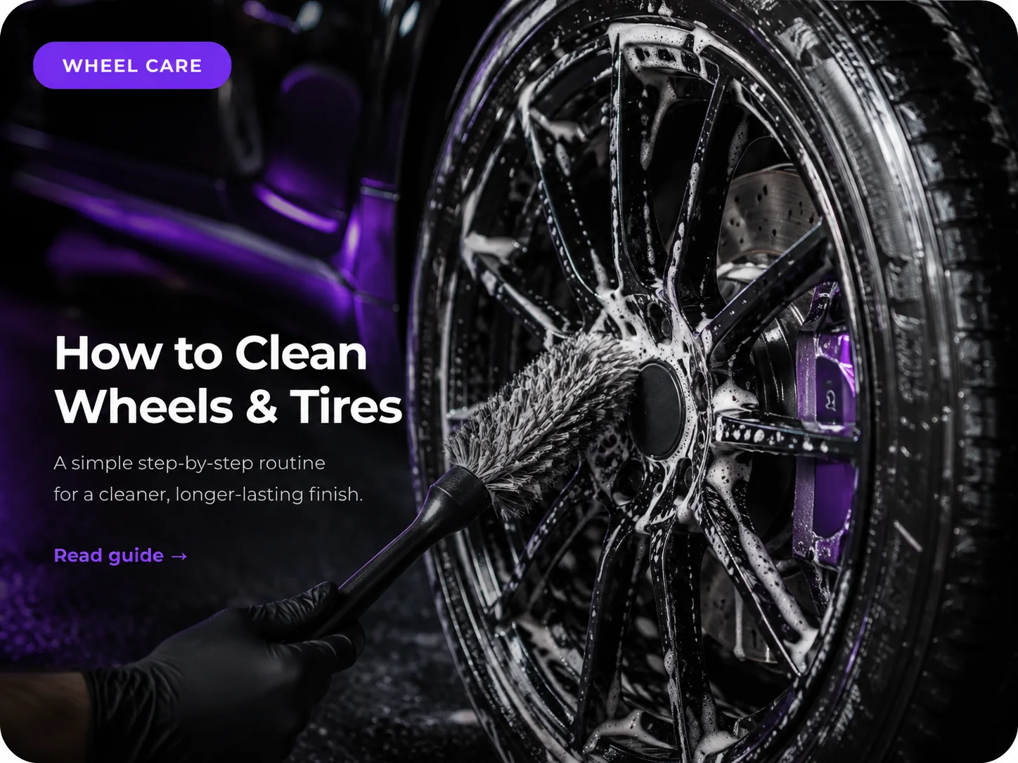 How to Clean Wheels & Tires